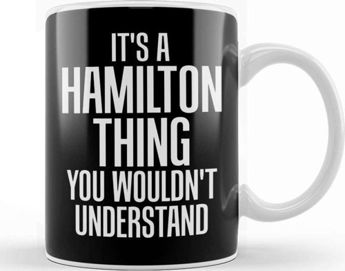 A Hamilton Thing You Wouldn T Understand Kupa Bardak Porselen