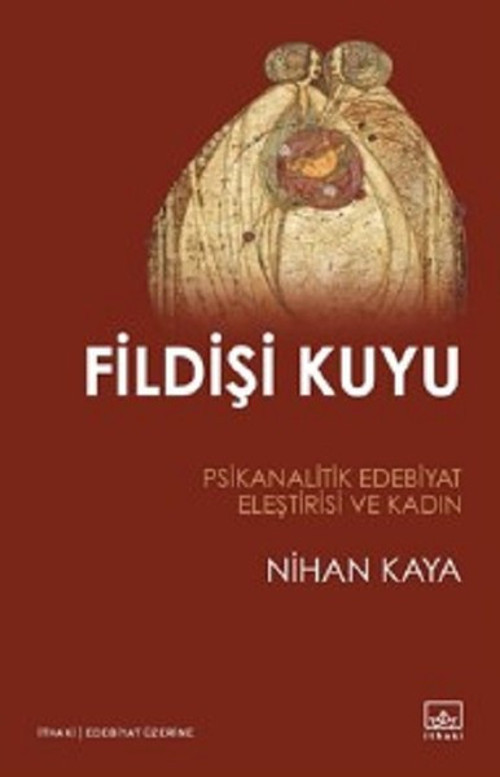 İthaki Yayınları Fildişi Kuyu