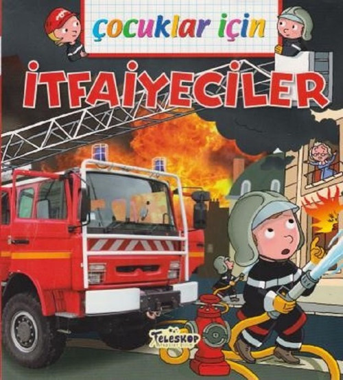 Teleskop Popüler Bilim Çocuklar İçin-İtfaiyeciler