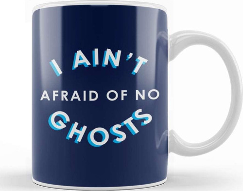I Ain'T Afraid Of No Ghosts Ghostbusters Kupa Bardak Porselen