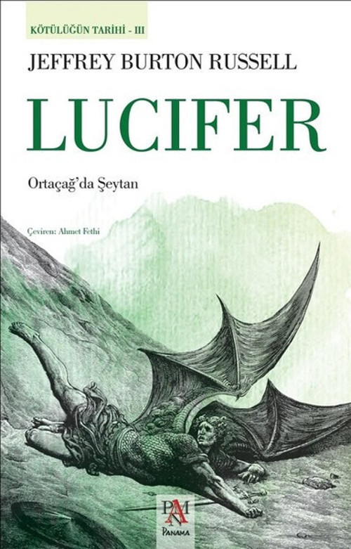 Panama Yayıncılık Lucifer-Kötülüğün Tarihi 3