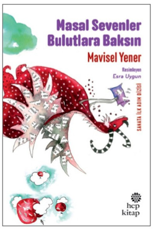 Masal Sevenler Bulutlara Baksın