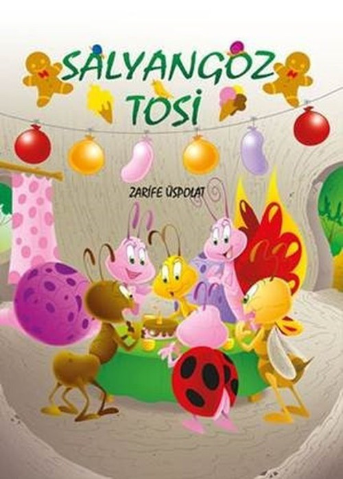 Mor Elma Yayıncılık Salyangoz Tosi