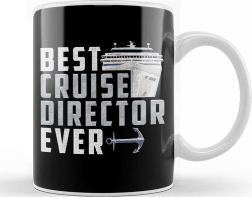 Funny Best Cruise Director Ever Captain Kupa Bardak Porselen