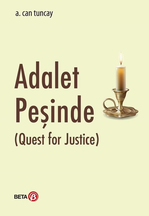 Adalet Peşinde