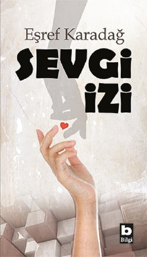 Bilgi Yayınevi Sevgi İzi