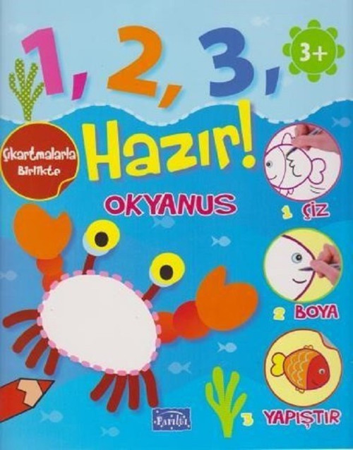 Okyanus +3 Yaş-Hazır!