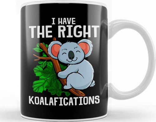 Funny I Have The Right Koalafications Koala Pun Kupa Bardak Porselen