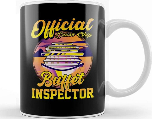 Funny Official Cruise Ship Buffet Inspector Pun Kupa Bardak Porselen