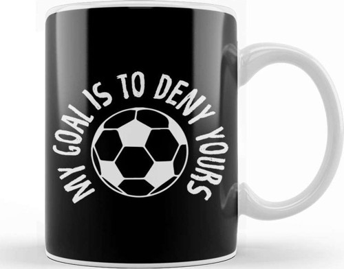 Goalkeeper My Goal Is To Deny Yours Soccer Ball Kupa Bardak Porselen