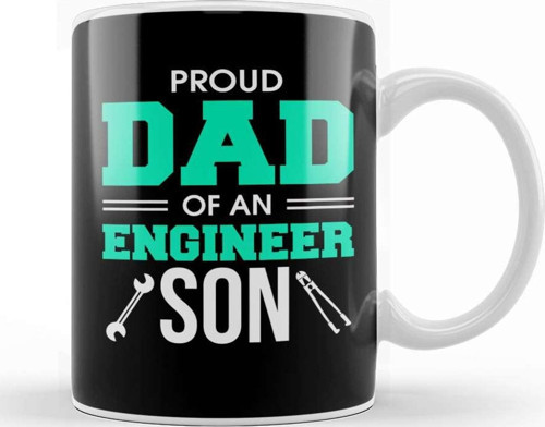 Proud Dad Of An Engineer Son Engineering Father Kupa Bardak Porselen