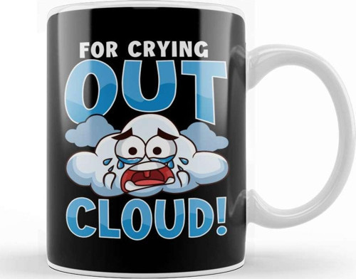 Funny For Crying Out Cloud Rain Meteorology Pun Kupa Bardak Porselen