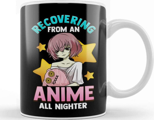Funny Recovering From An Anime All Nighter Girl Kupa Bardak Porselen