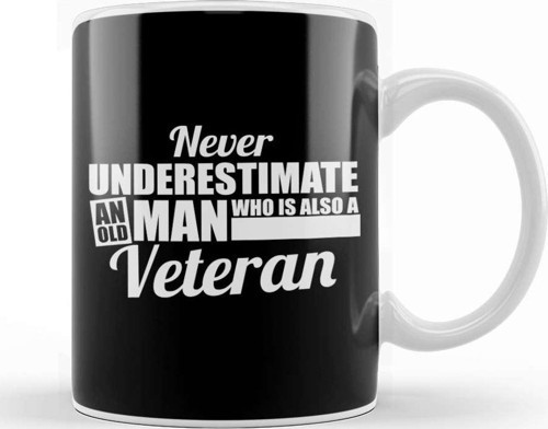 Never Underestimate An Old Man Who Is A Veteran Kupa Bardak Porselen