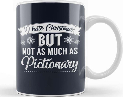 I Hate Christmas But Not As Much As Pictionary Kupa Bardak Porselen