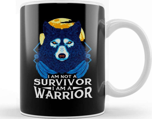 I Am Not A Survivor I Am A Warrior Fierce Wolf Kupa Bardak Porselen