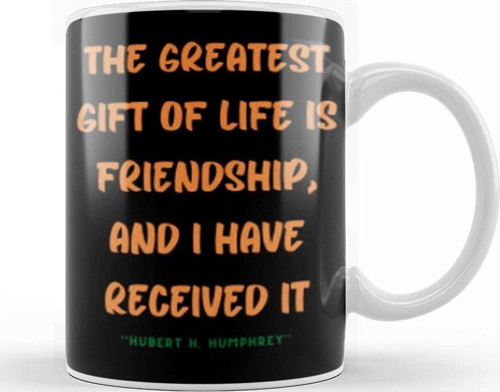 Friendship Quotes Day İdeas Love Gift Hubert H Kupa Bardak Porselen