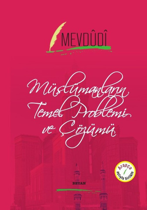 Müslümaların Temel Problemi ve Çözümü-Osmanlıca Türkçe