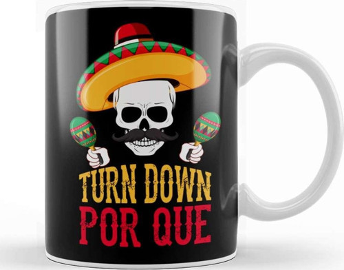 Funny Turn Down Por Que Cinco De Mayo Skeleton Kupa Bardak Porselen