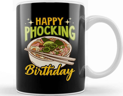 Happy Phocking Birthday Funny Pho Birthday Pun Kupa Bardak Porselen