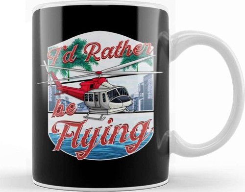 I D Rather Be Flying Helicopter Pilot Aviation Kupa Bardak Porselen