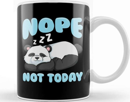 Cute & Funny Nope Not Today Lazy Panda Sleepy Kupa Bardak Porselen