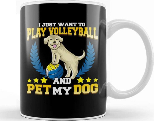 I Just Want To Play Volleyball And Pet My Dog Kupa Bardak Porselen