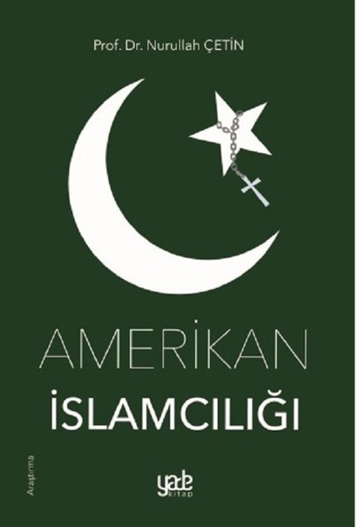 Yade Kitap Amerikan İslamcılığı