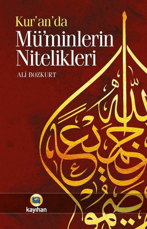 Kur'an'da Müminlerin Nitelikleri