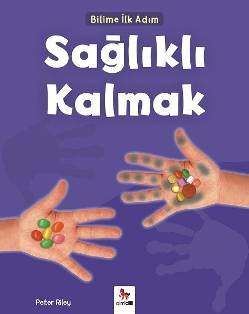 Sağlıklı Kalmak-Bilime İlk Adım