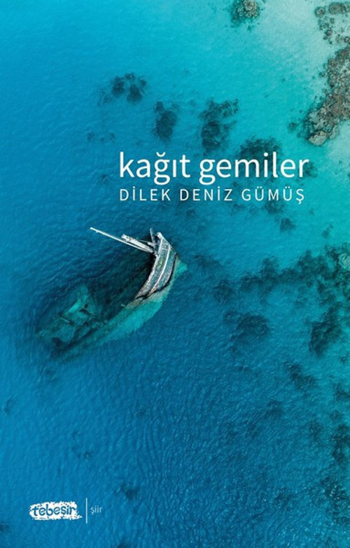 Tebeşir Yayınları Kağıt Gemiler