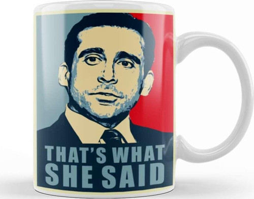 That'S What She Said Quote Kupa Bardak Porselen