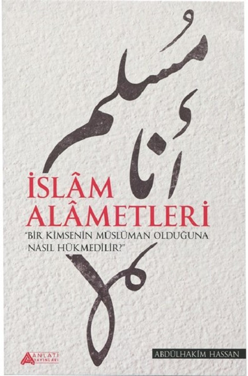 Anlatı Yayınları İslam Alametleri