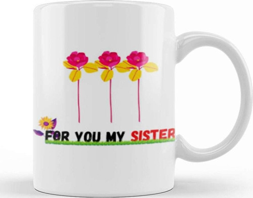 For You My Sister Flowers Kupa Bardak Porselen