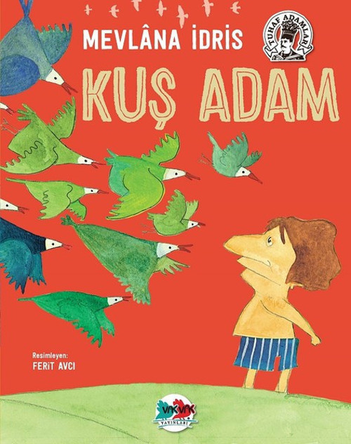 Vakvak Yayınları Kuş Adam