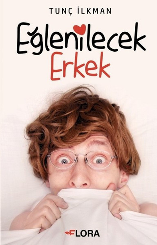 Flora Yayınevi Eğlenilecek Erkek