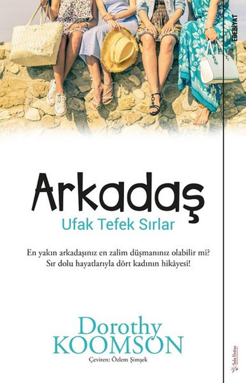 Arkadaş-Ufak Tefek Sırlar