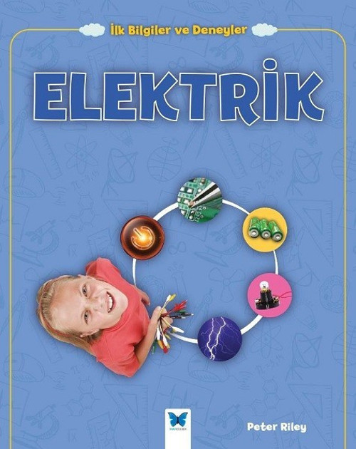 Elektrik-İlk Bilgiler ve Deneyler