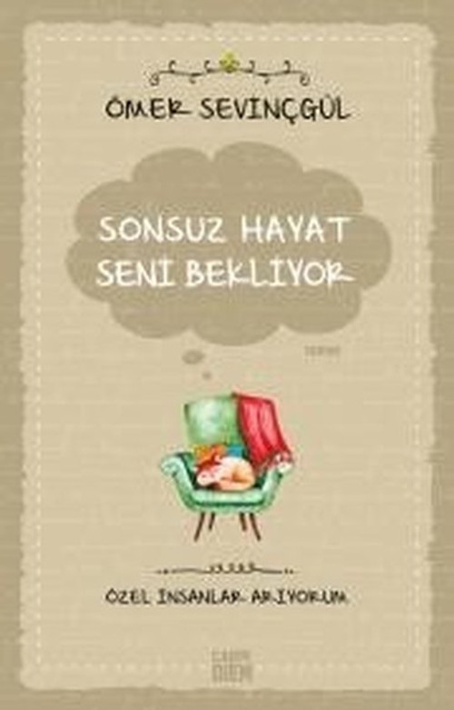 Sonsuz Hayat Seni Bekliyor