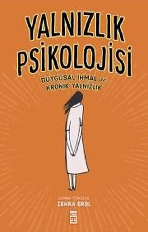 Timaş Yayınları Yalnızlık Psikolojisi