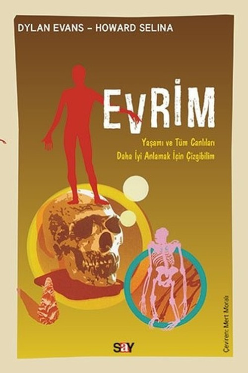 Evrim-Yaşamı ve Tüm Canlıları Daha İyi Anlayabilmek için Çizgibilim