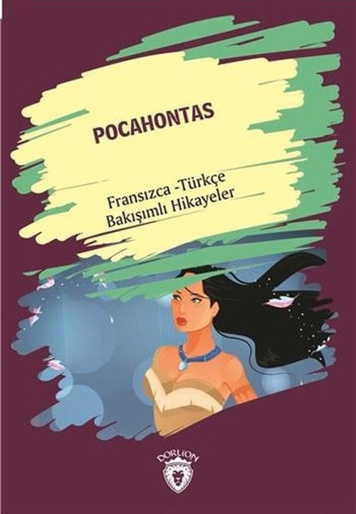 Dorlion Yayınevi Pocahontas-Fransızca Türkçe