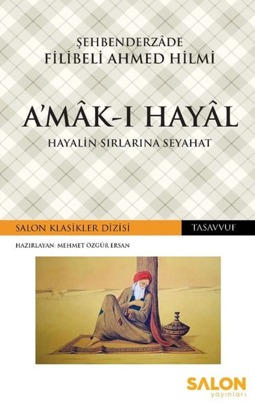 Amak-ı Hayal-Hayalin Sırlarına Seyahat