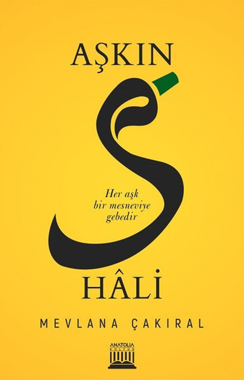 Anatolia Kültür Aşkın S Hali