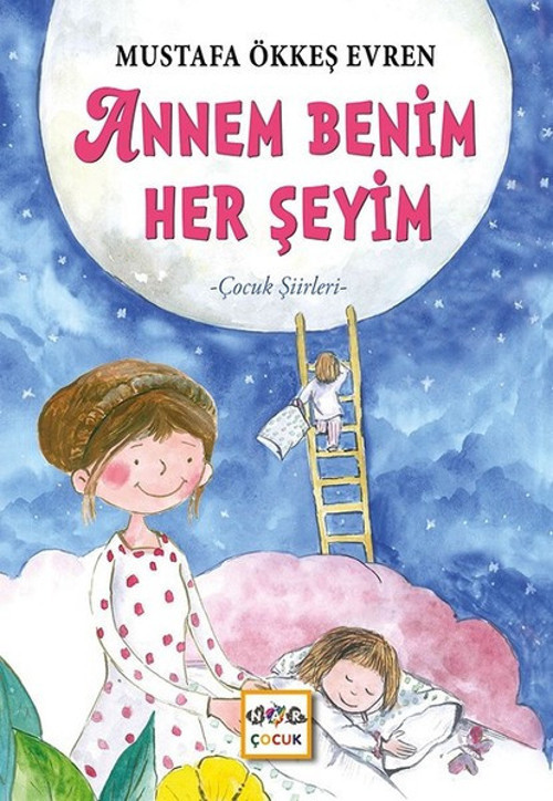 Annem Benim Herşeyim