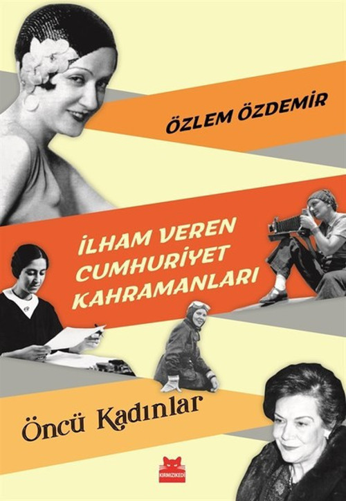 İlham Veren Cumhuriyet Kahramanları