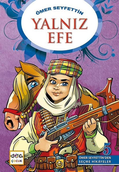 Nar Çocuk Yalnız Efe