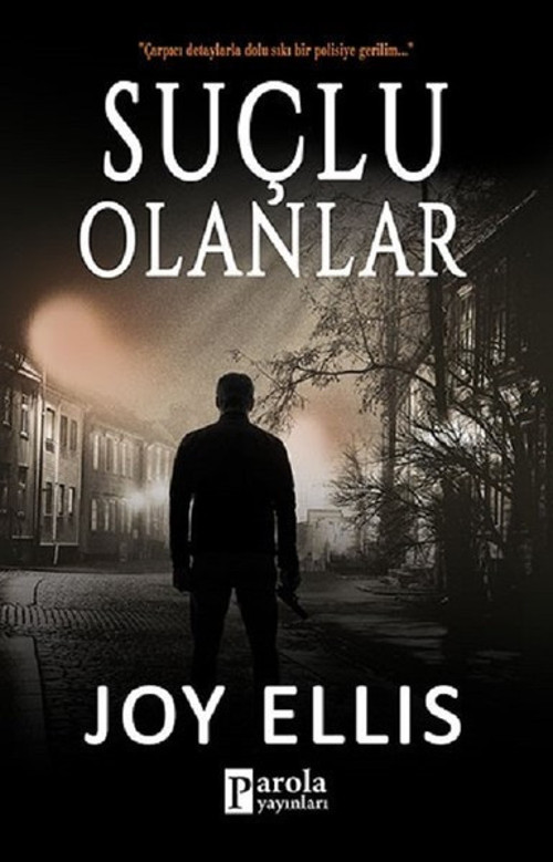 Parola Yayınları Suçlu Olanlar