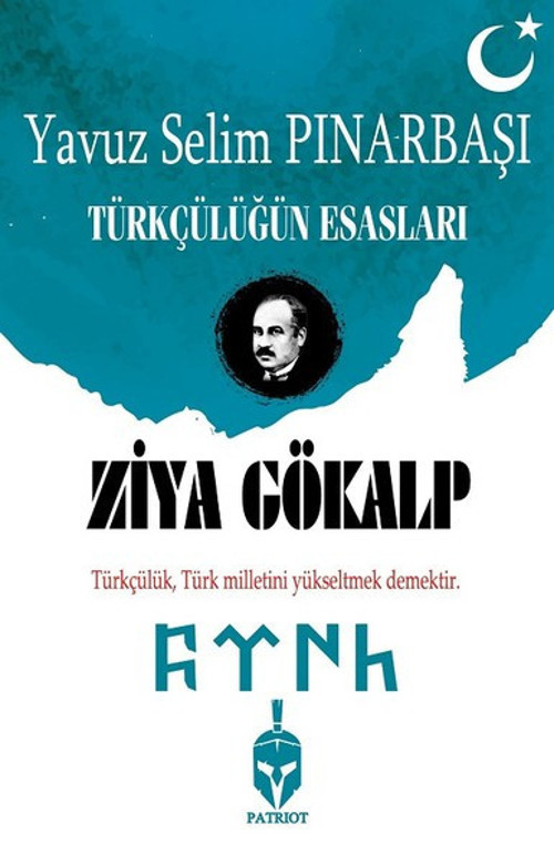 Ziya Gökalp-Türkçülüğün Esasları