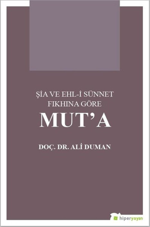 Şia ve Ehl-i Sünnet Fıkhına Göre Muta